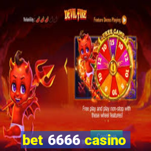 bet 6666 casino